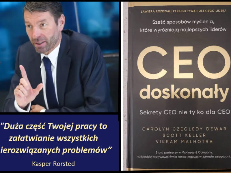 „CEO doskonały. Sześć sposobów myślenia, które wyróżniają najlepszych liderów. Sekrety CEO nie tylko dla CEO” - recenzja