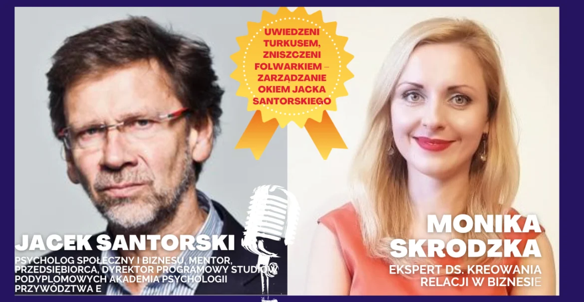 Grafika zapowiadająca rozmowę Moniki Skrodzkiej z Jackiem Santorskim „Uwiedzeni turkusem, zniszczeni folwarkiem”.