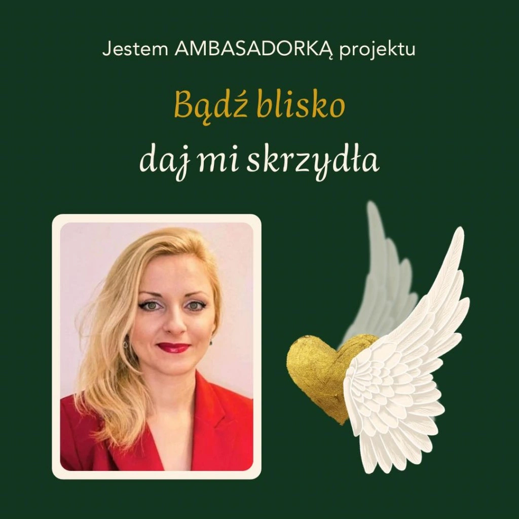BądźBlisko DajMiSkrzydła Ambasador Monika Skrodzka Monikapoleca AkcjaRelacja