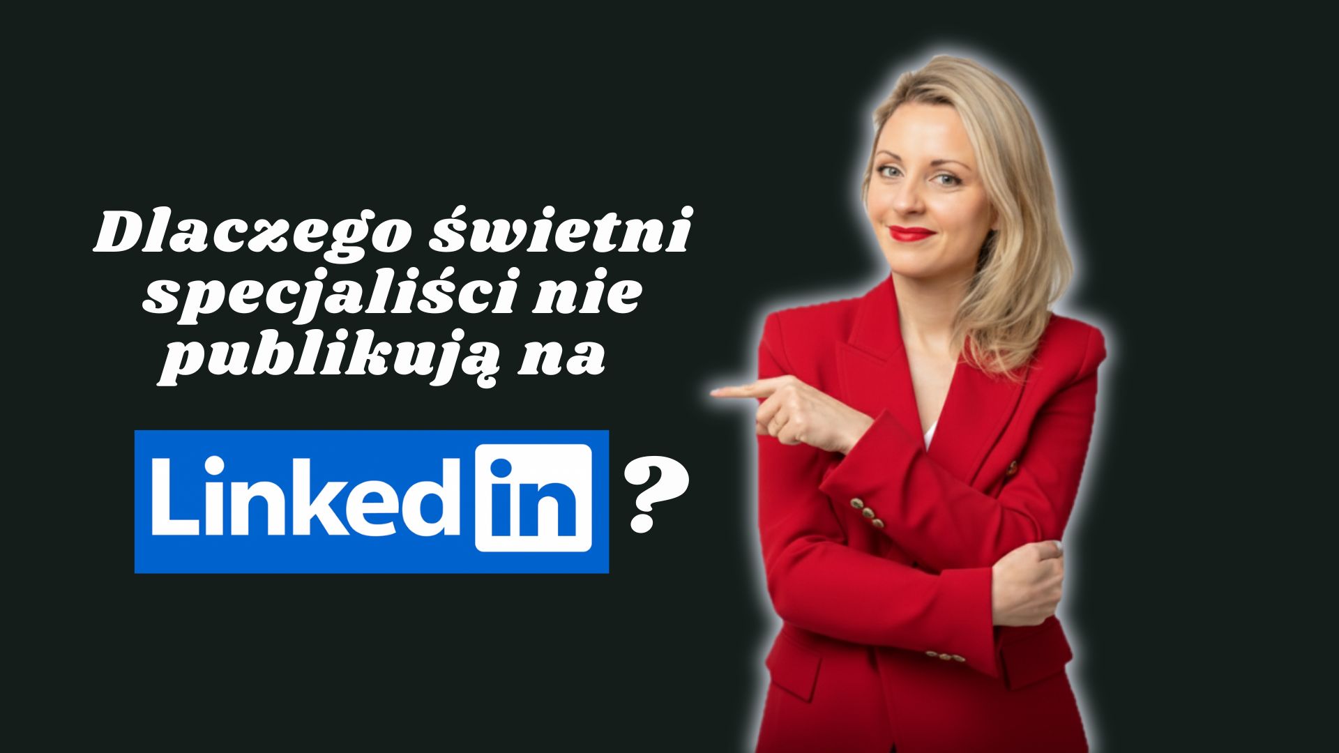 Linkedin kurs LinkedIn rozwój marka osobista marka eksperta #AkcjaRelacja
